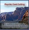 psychic chord cutting cd