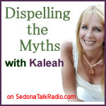 Kaleah on the Radio Dispelling The Myths Radio Show with Kaleah